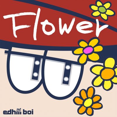 【edhiii boi】3月1日（水）配信シングル「Flower」 iTunesヒップホップ/ラップチャート1位獲得！MVも公開！